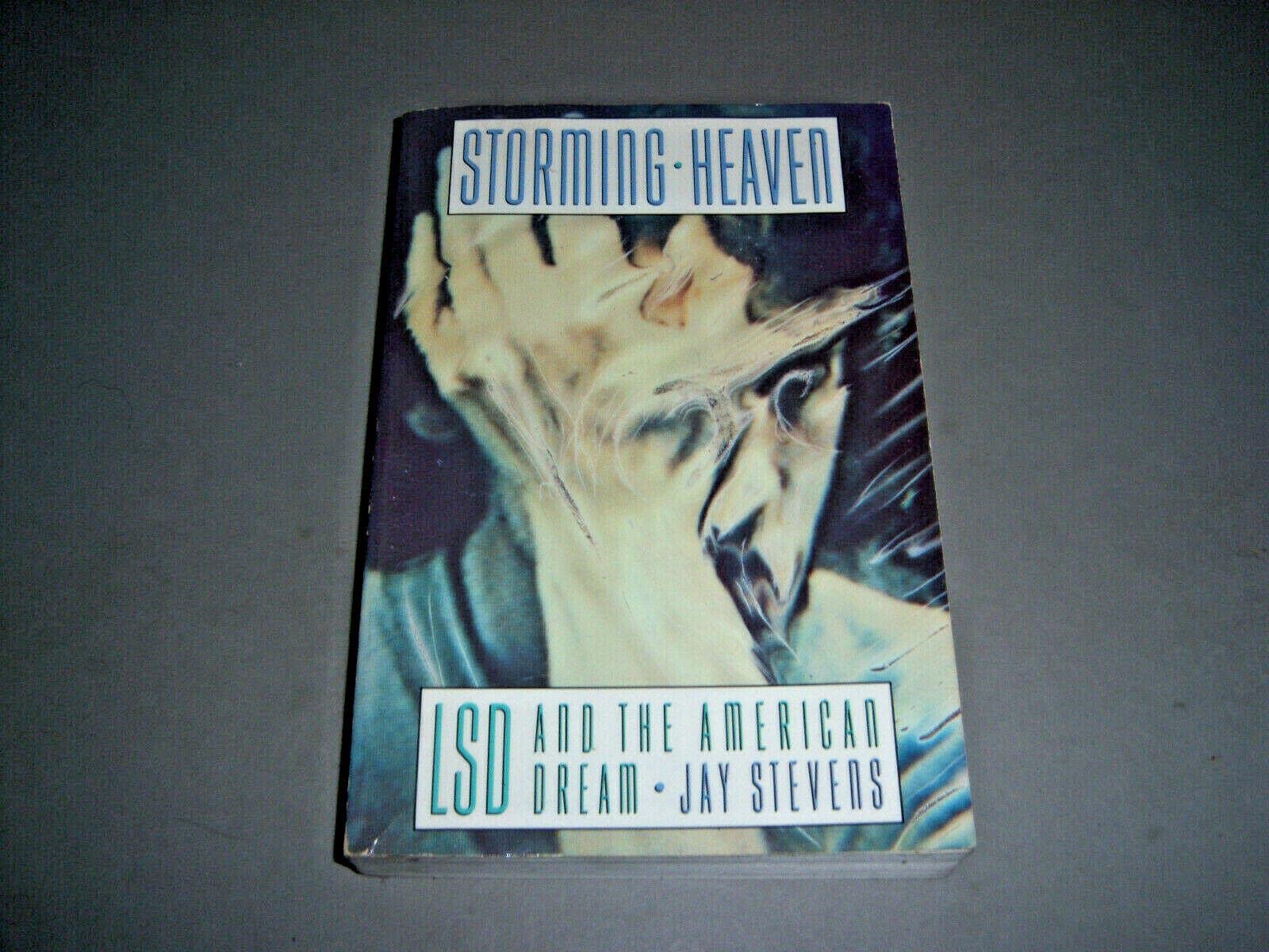 Storming Heaven: Lsd And The American Dream,New