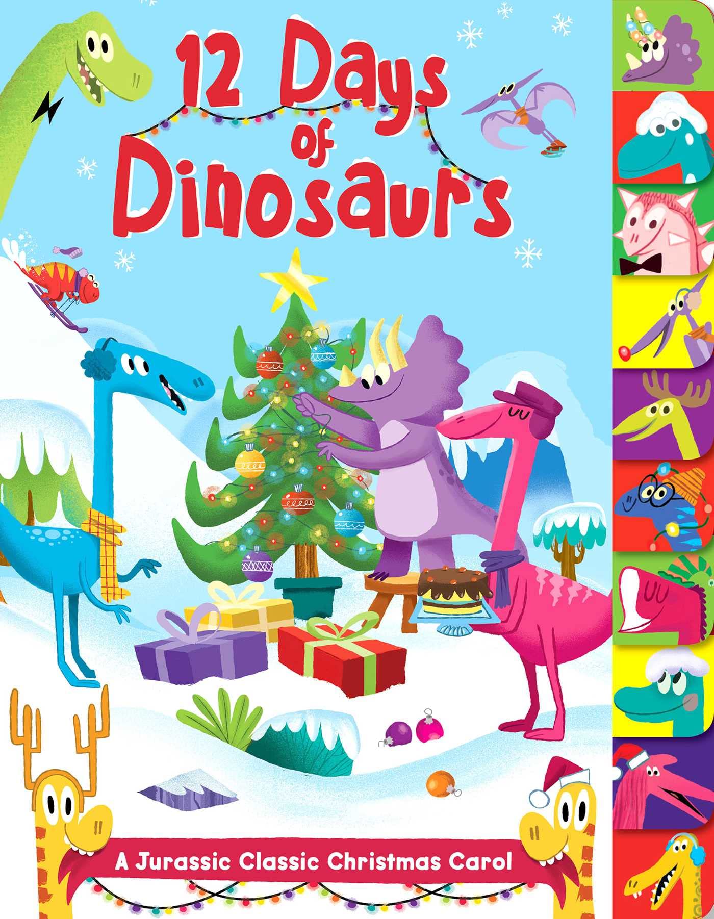 12 Days of Dinosaurs: A Jurassic Classic Christmas Carol,Used