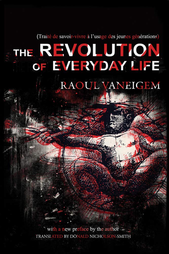 Revolution of Everyday Life,Used