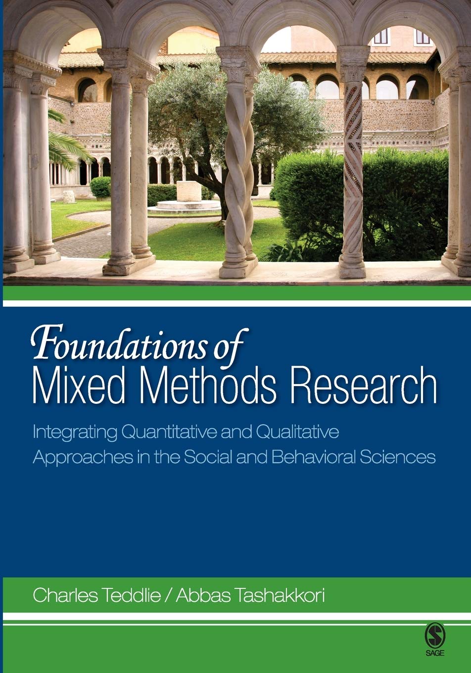 Foundations of Mixed Methods Research: Integrating Quantitative and Qualitative Approaches in the Social and Behavioral Sciences,New