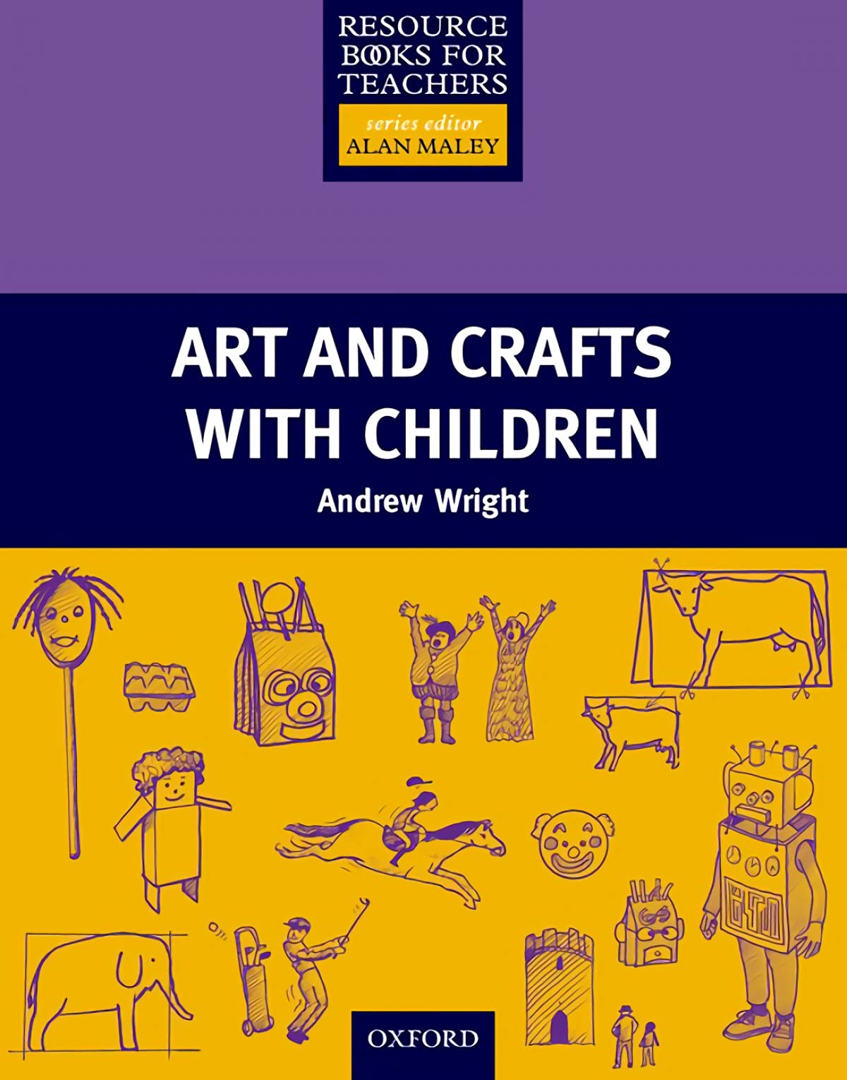 Art and Crafts with Children (Resource Books for Teachers),Used