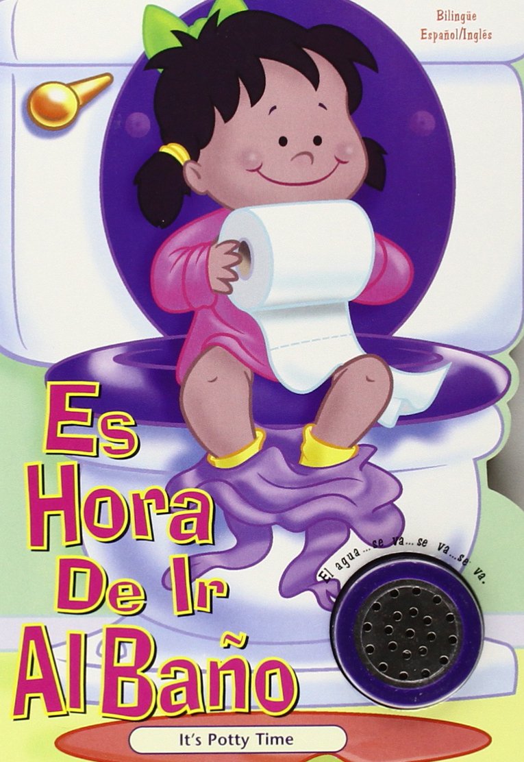Es Hora De Ir Al Bano Para Ninas/it's Potty Time (Spanish Edition),Used
