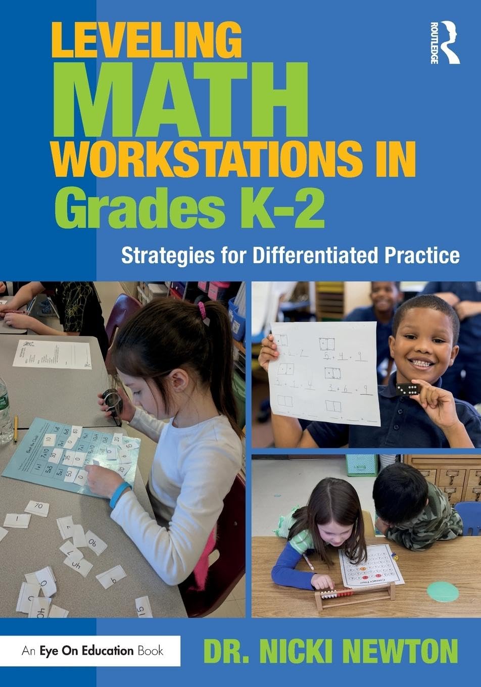 Leveling Math Workstations in Grades K2: Strategies for Differentiated Practice,Used