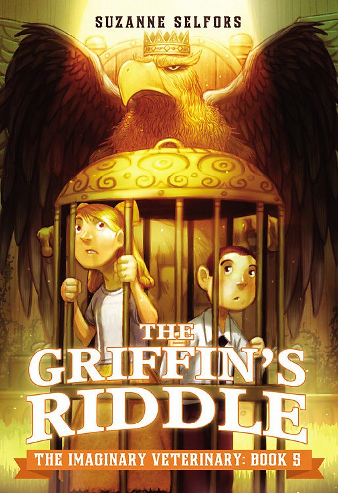 The Griffin'S Riddle (The Imaginary Veterinary, 5)