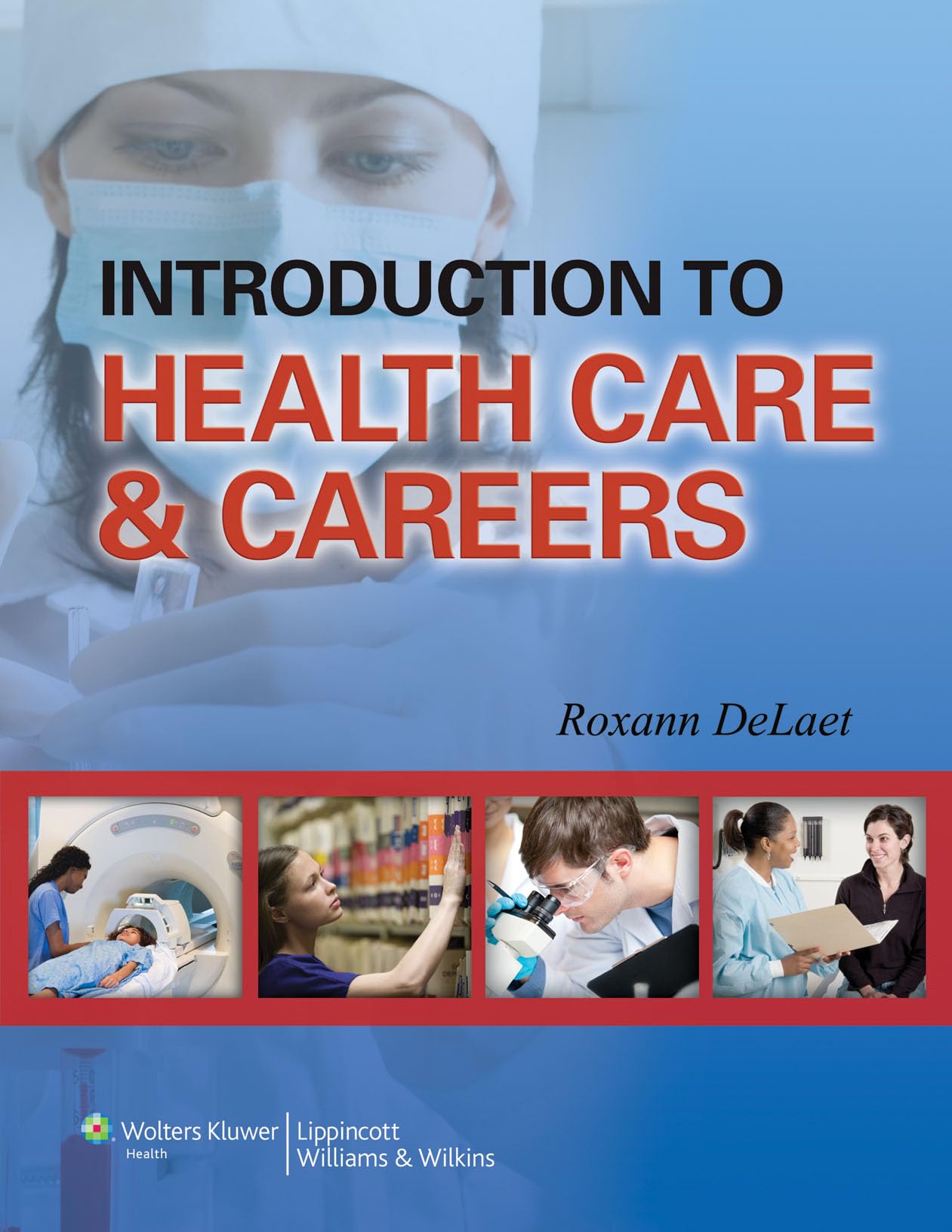 Introduction to Health Care & Careers,Used