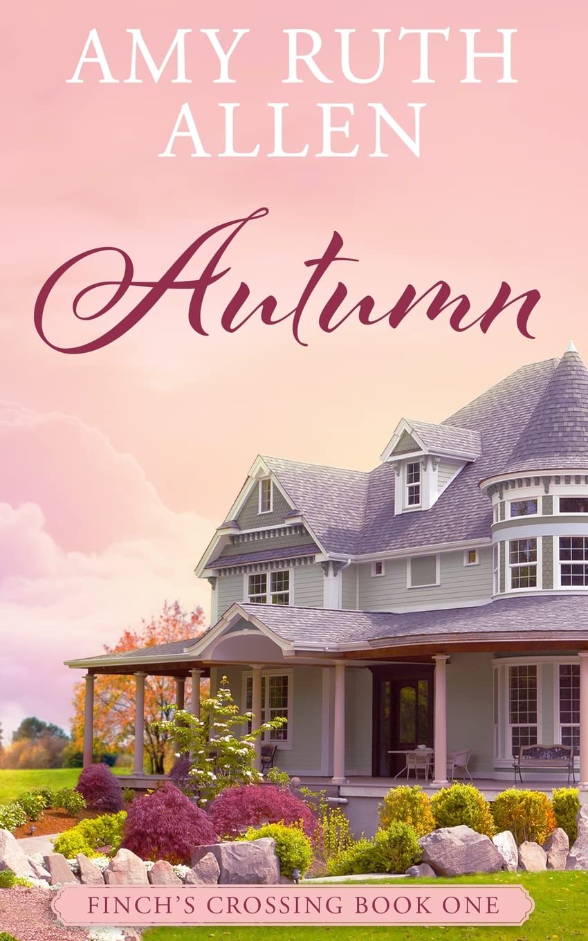 Autumn: Finch's Crossing Book One,Used