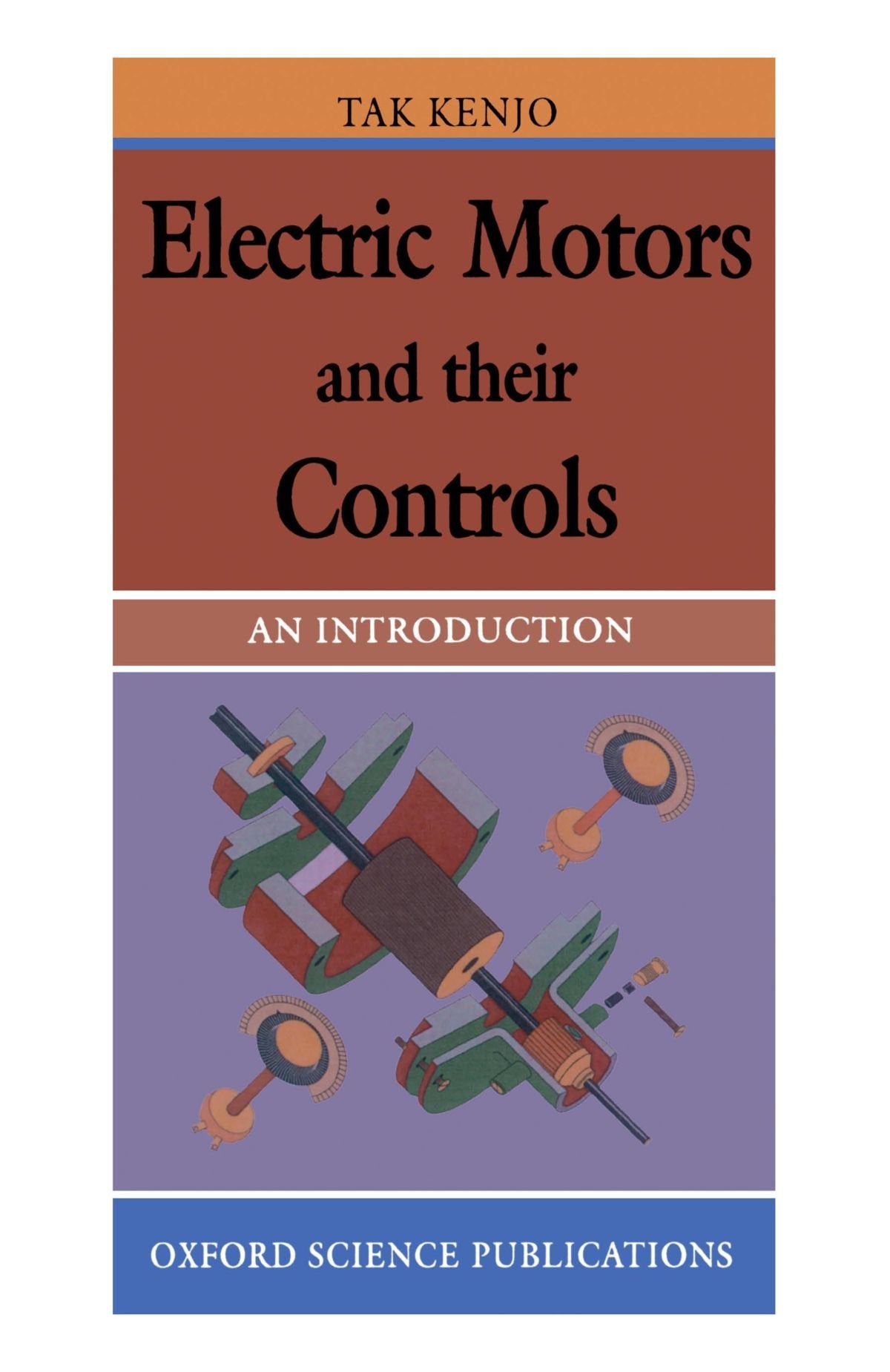 Electric Motors And Their Controls: An Introduction,Used