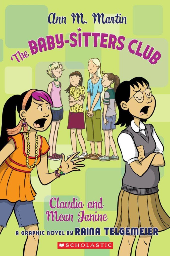 The Babysitters Club: Claudia And Mean Janine (Bsc Graphix),New