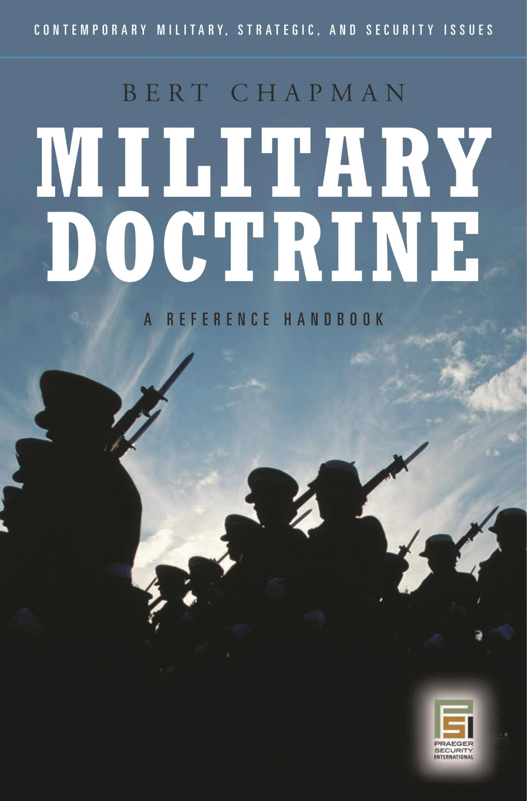 Military Doctrine: A Reference Handbook (Contemporary Military, Strategic, and Security Issues),Used