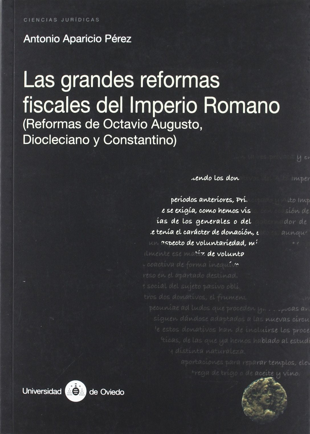 Las grandes reformas fiscales del imperio romano (Investigaciones de Humanidades) (Spanish Edition),Used