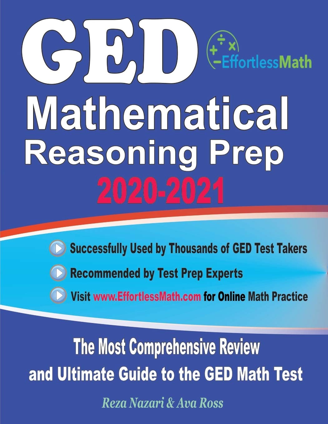 GED Mathematical Reasoning Prep 20202021: The Most Comprehensive Review and Ultimate Guide to the GED Math Test,Used