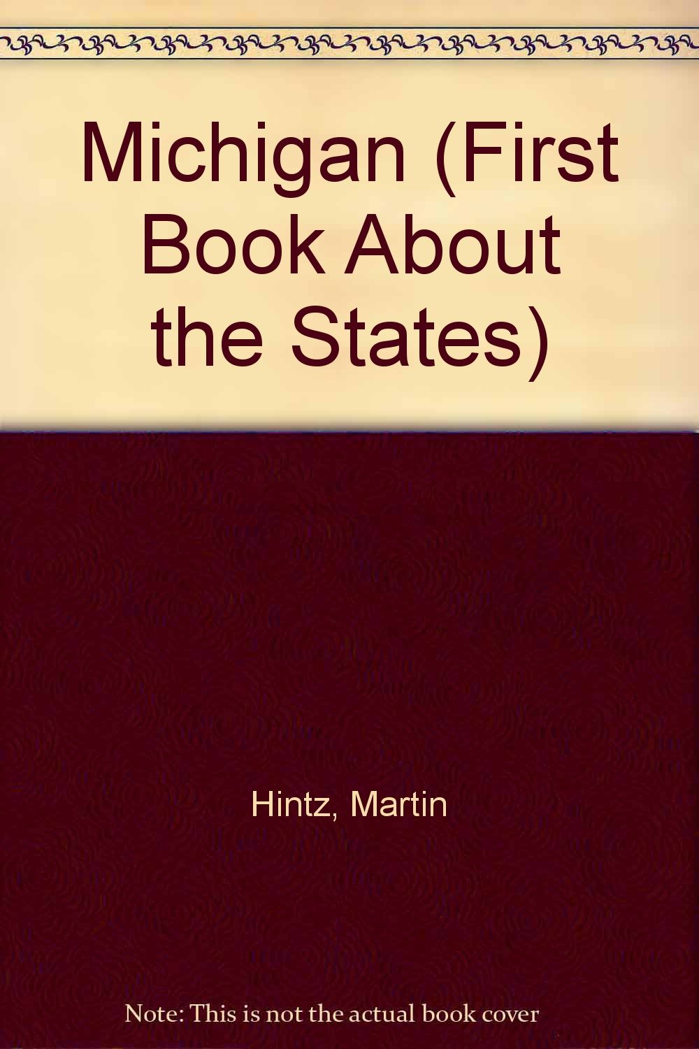 Michigan (First Book About the States),Used