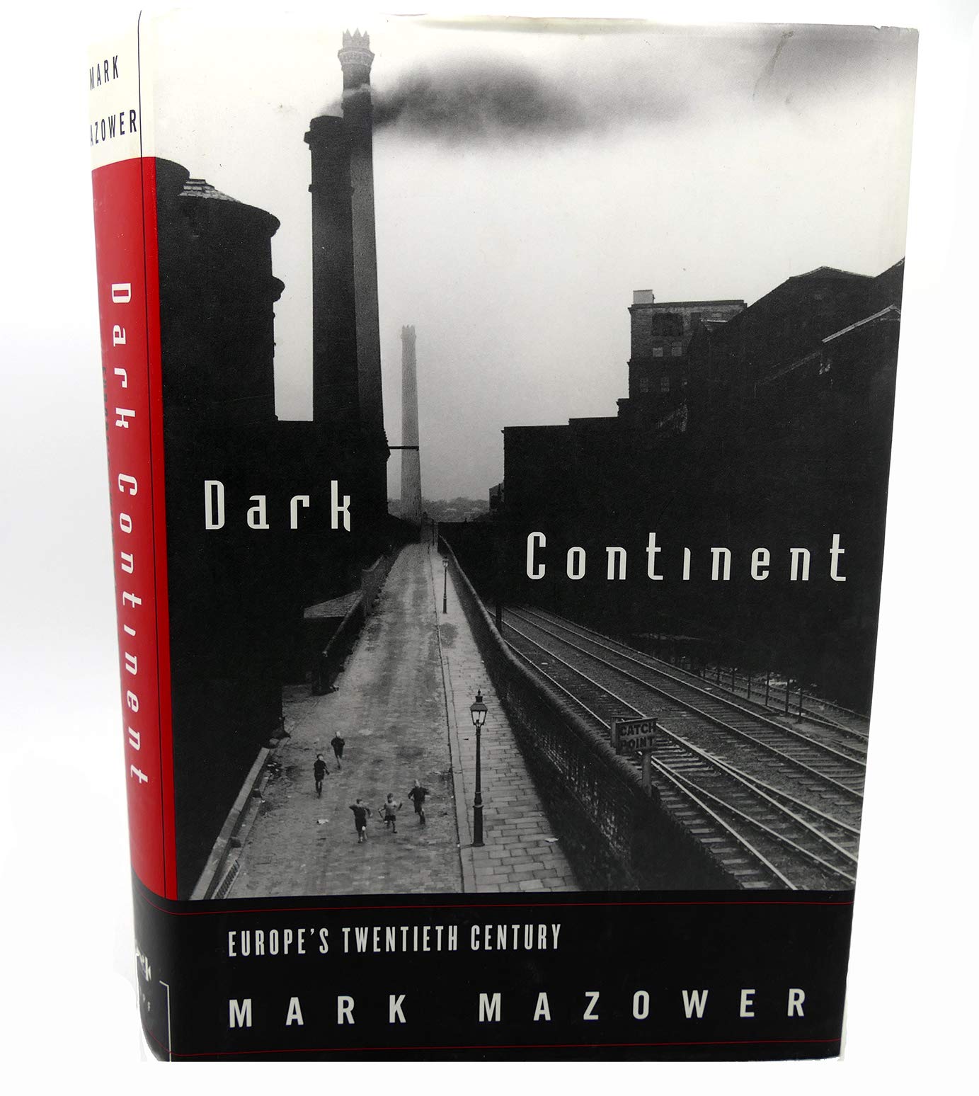 The Dark Continent: Europe'S Twentieth Century (Borzoi Book),New