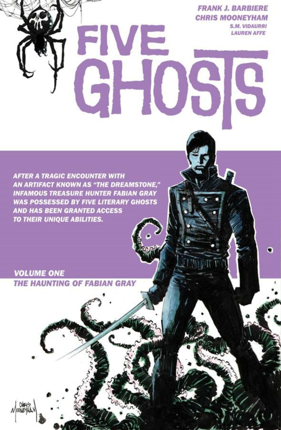 Five Ghosts Volume 1: The Haunting of Fabian Gray,Used