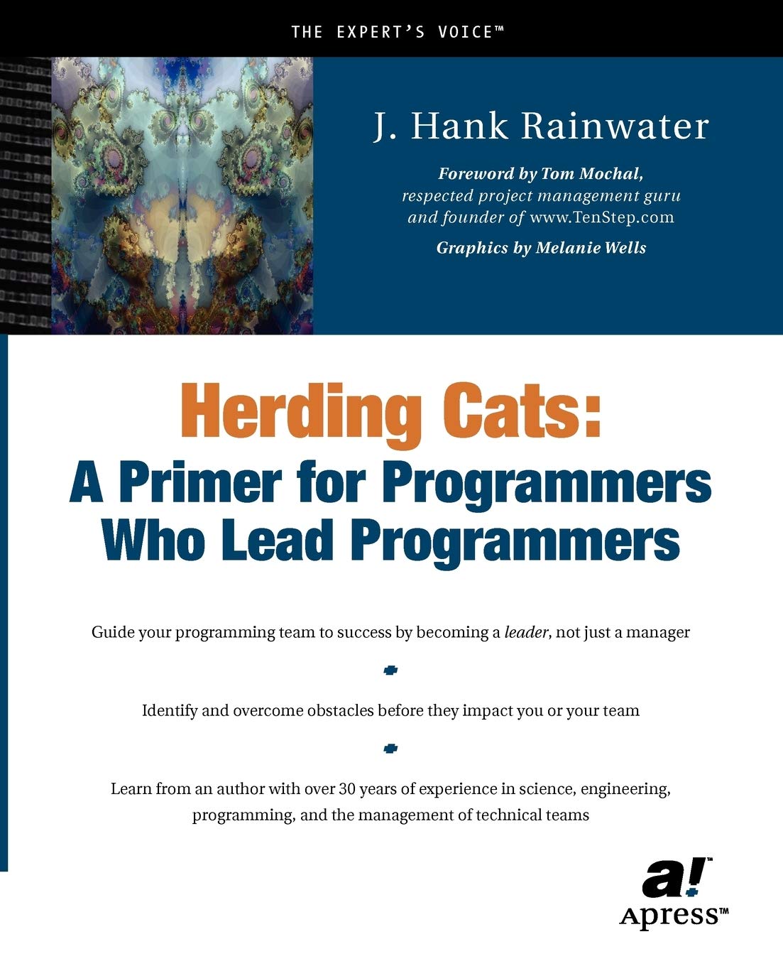 Herding Cats: A Primer for Programmers Who Lead Programmers,Used