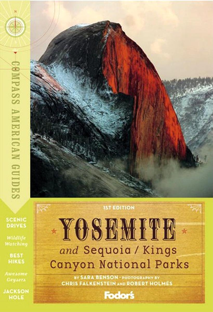 Compass American Guides: Yosemite & Sequoia/Kings Canyon National Parks, 1st Edition (Fullcolor Travel Guide),Used