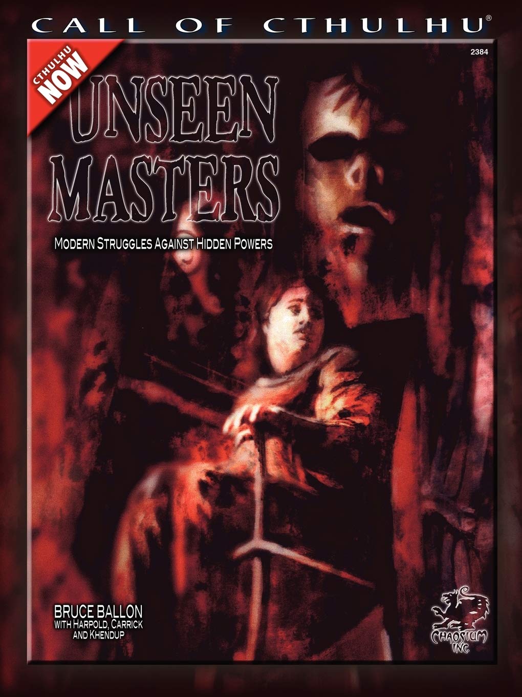 Unseen Masters: Modern Struggles Against Hidden Powers (Cthulhu Modern Roleplaying),Used