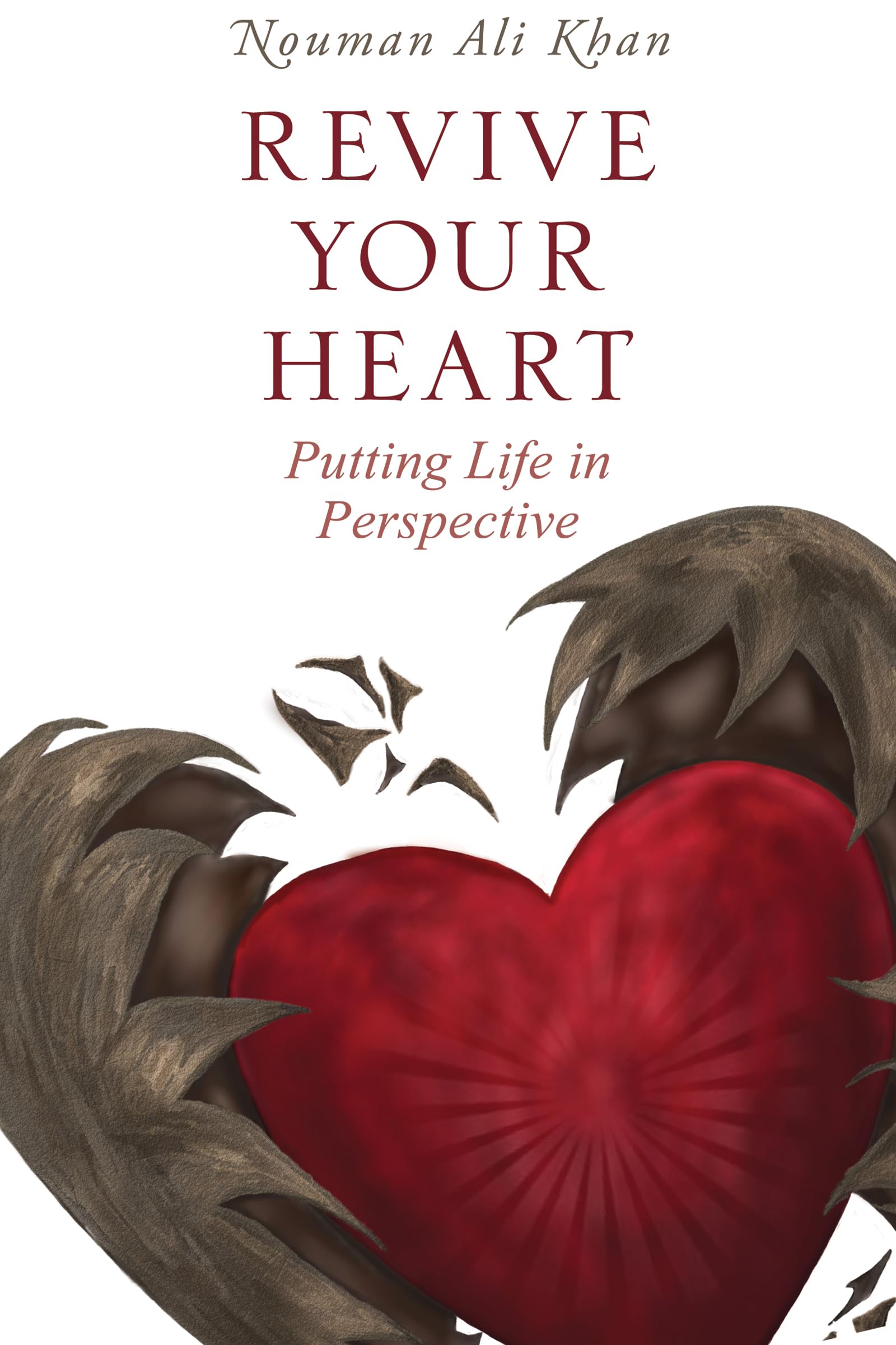 Revive Your Heart: Putting Life in Perspective,Used