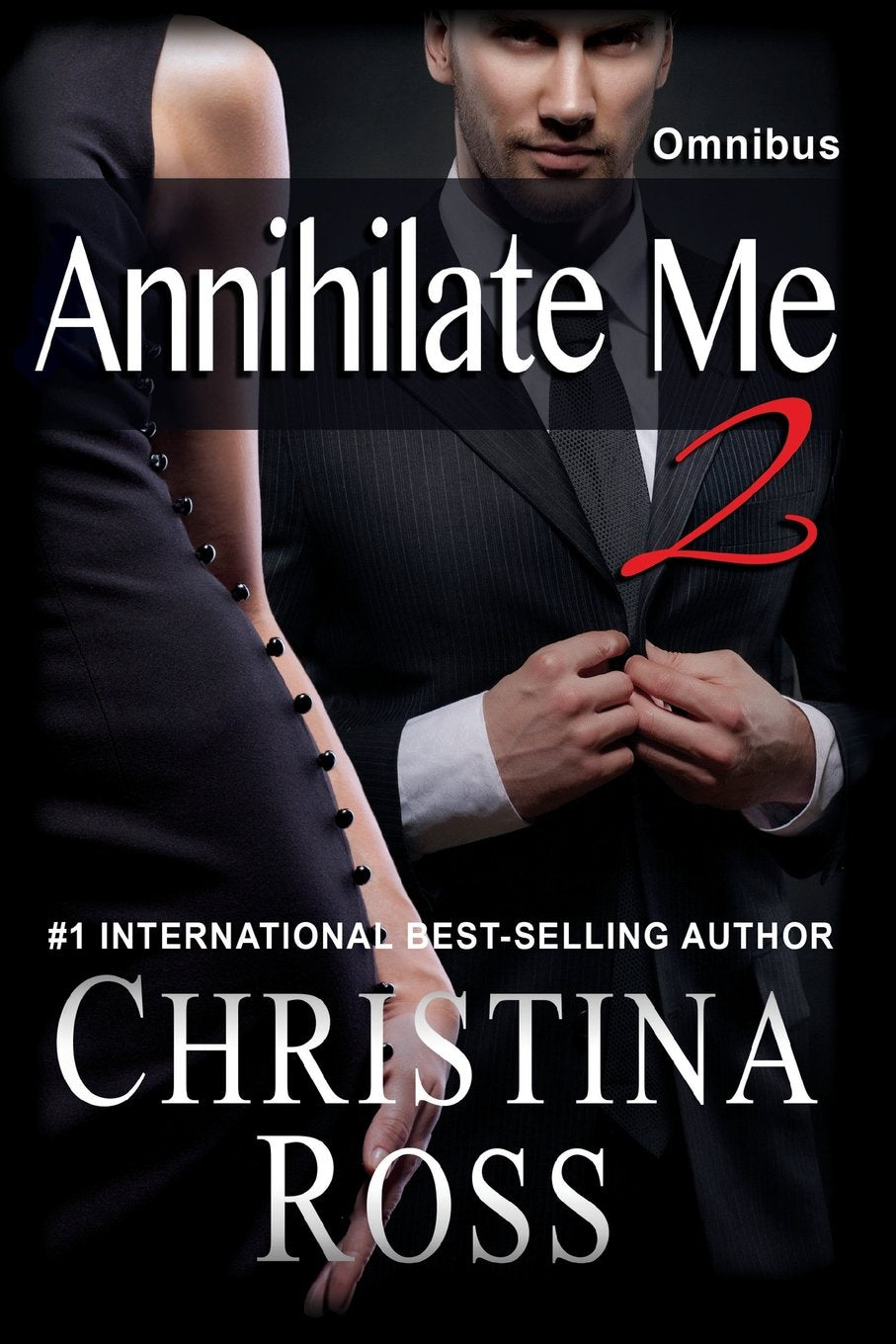 Annihilate Me 2: Omnibus: The Annihilate Me Series,Used