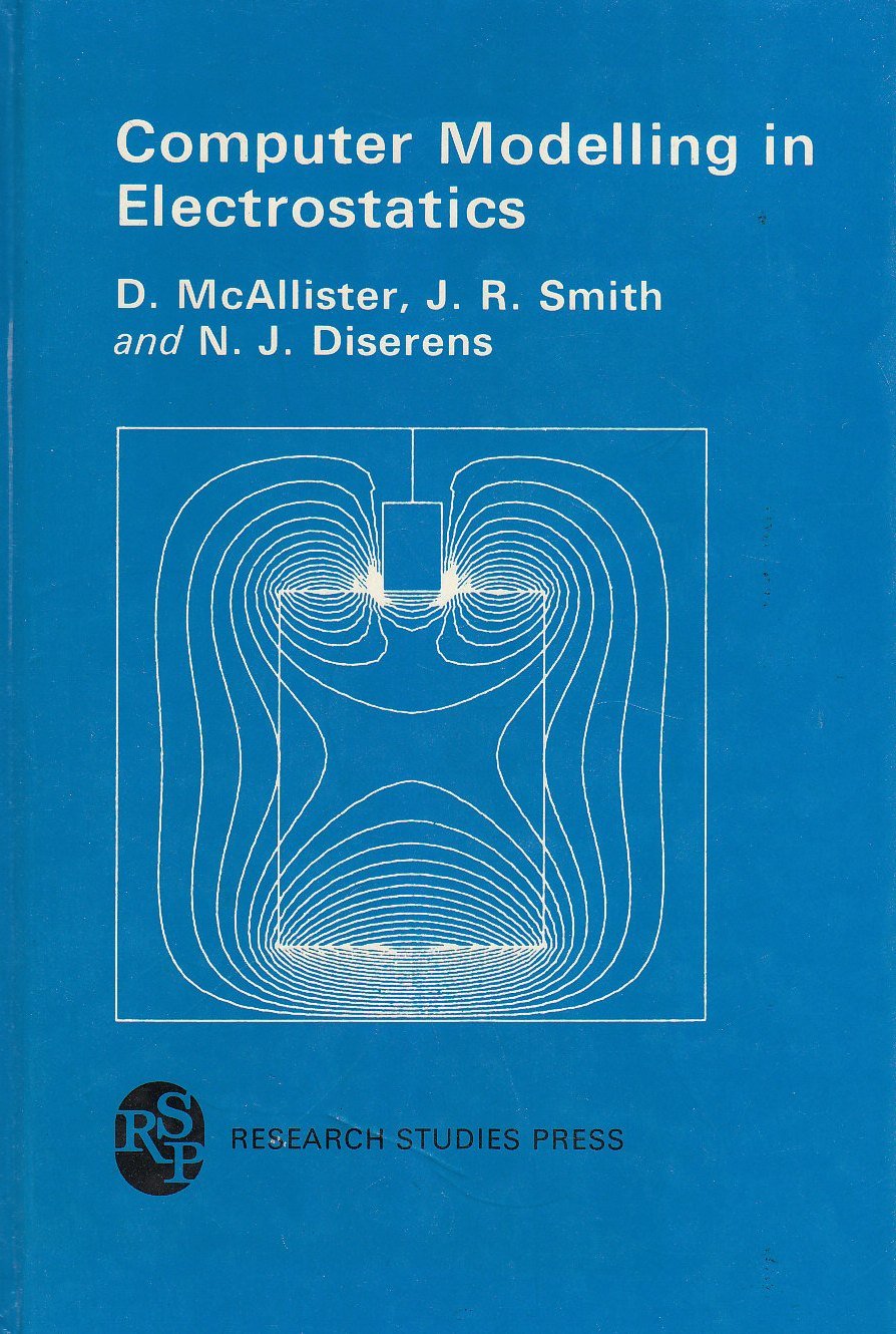 Computer Modelling In Electrostatics (Electronic & Electrical Engineering Research Studies),Used