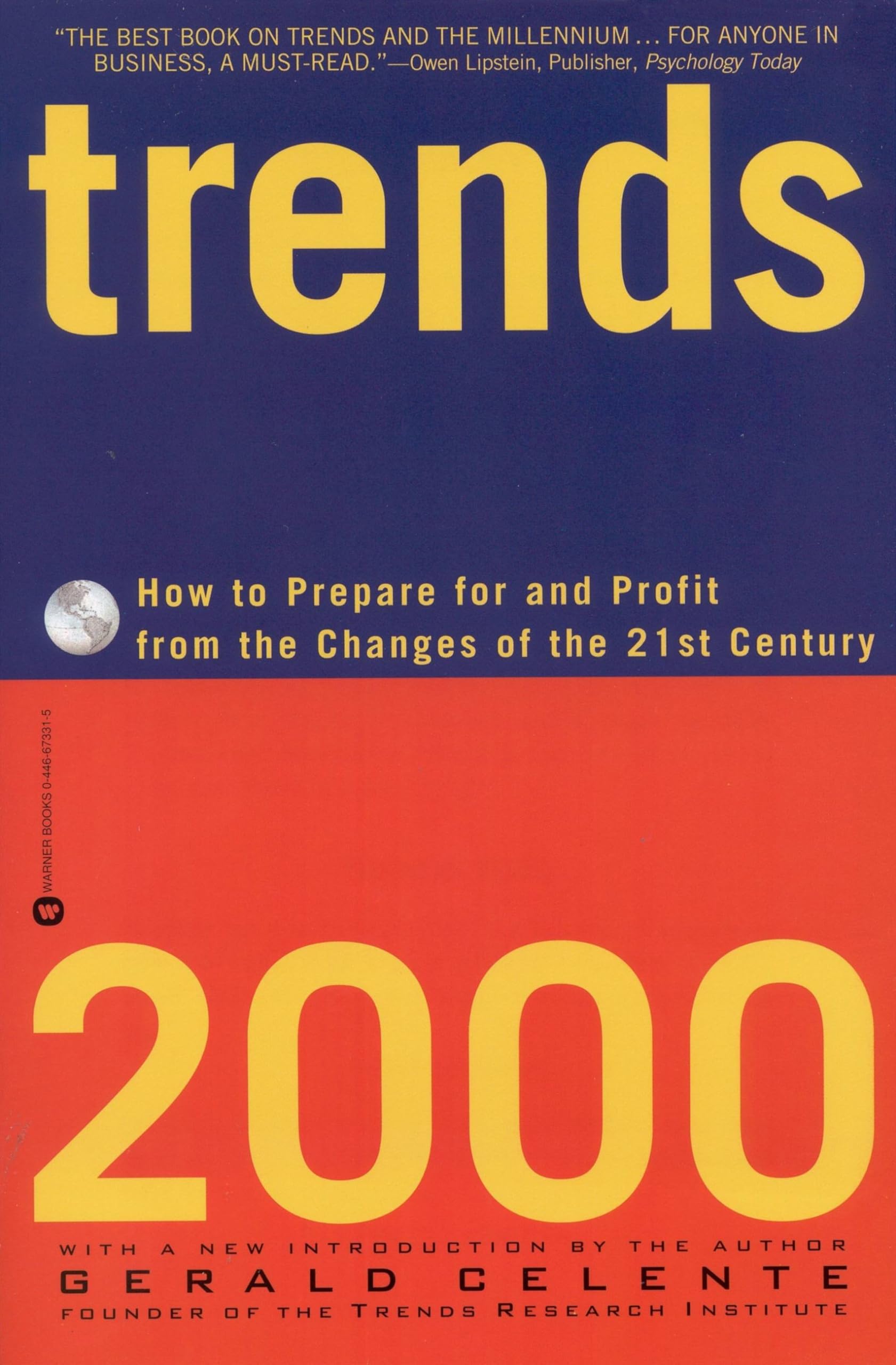Trends 2000: How To Prepare For And Profit From The Changes Of The 21St Century