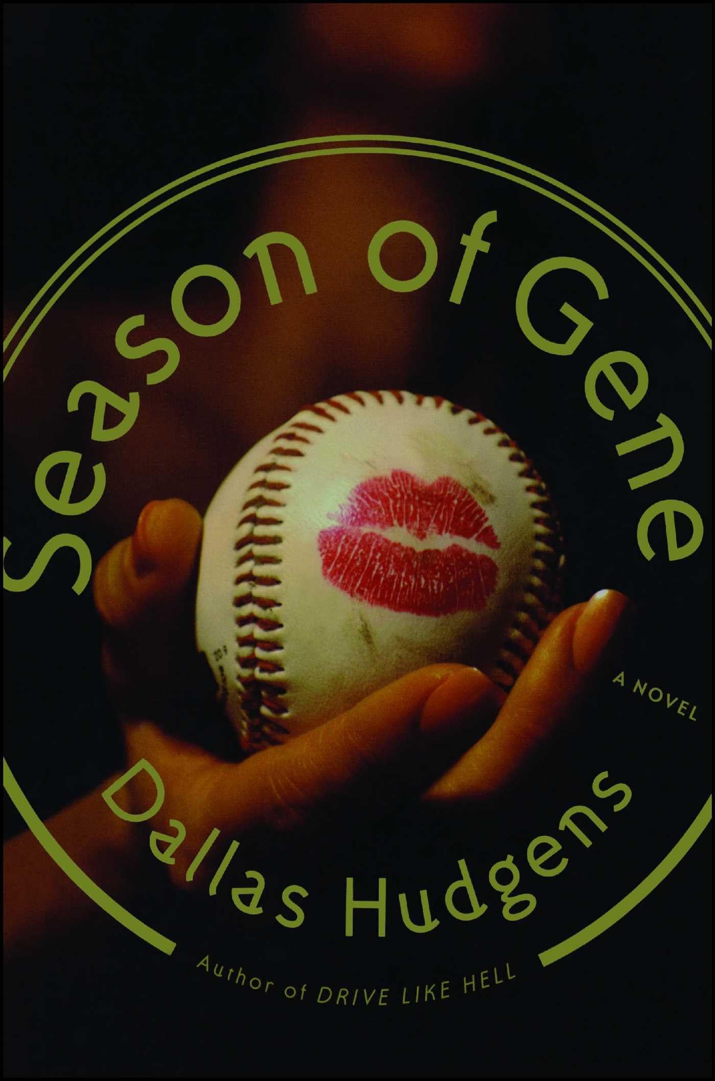 Season of Gene: A Novel,Used