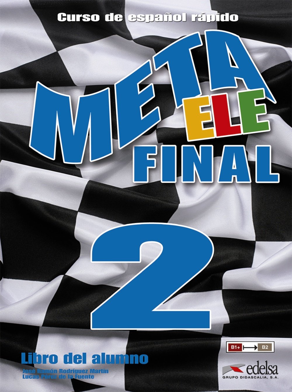 Meta ELE final 2 (B1+B2.1B2.2) libro del alumno,Used