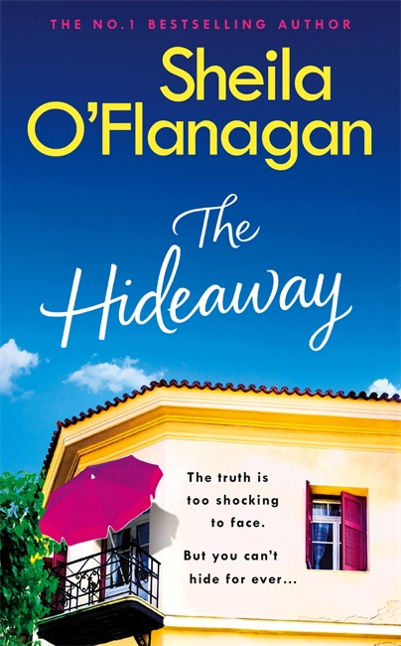 The Hideaway: Escape for the summer with the riveting novel by the No. 1 bestselling author,Used