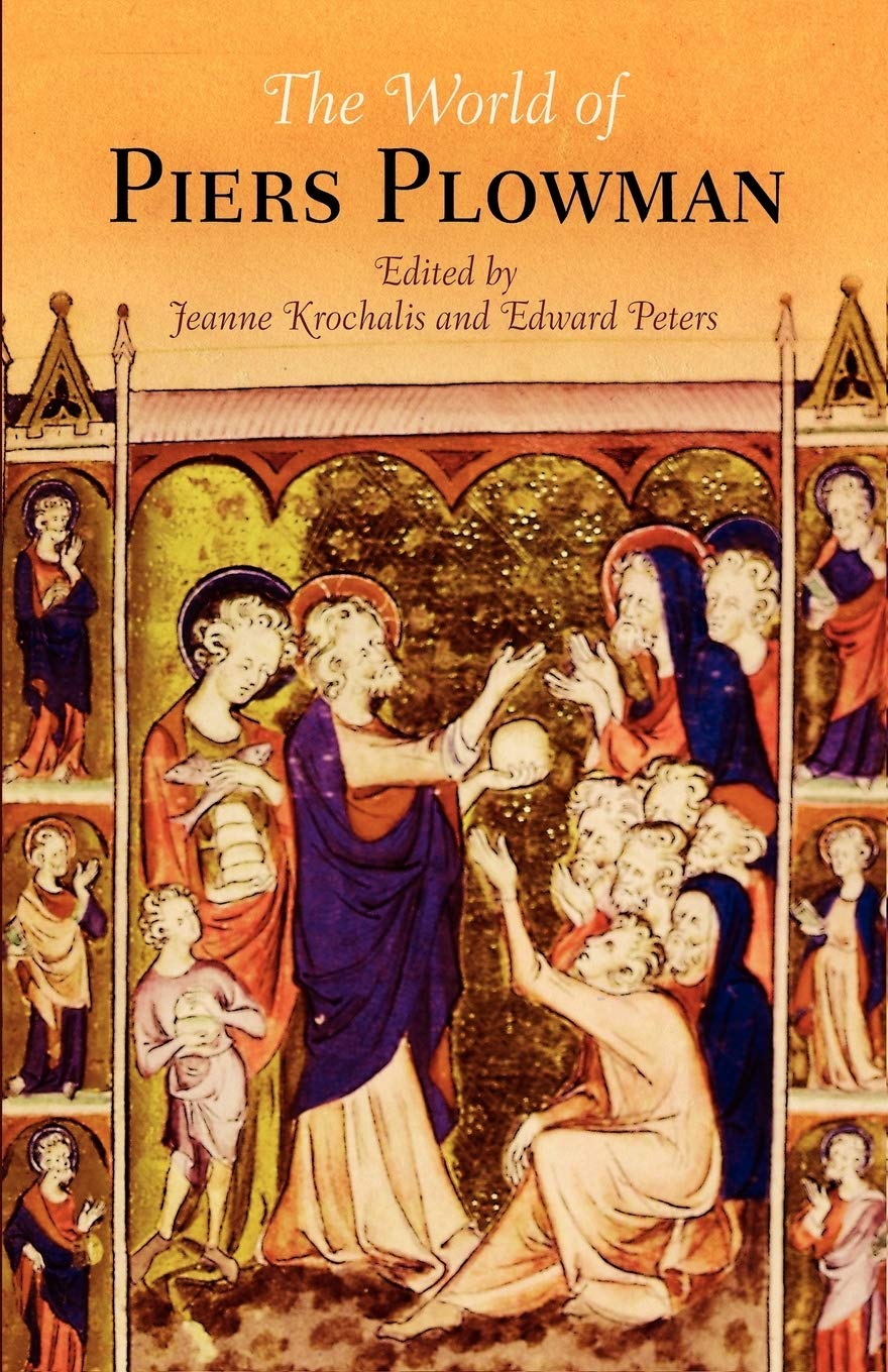 The World Of 'Piers Plowman' (The Middle Ages Series),New