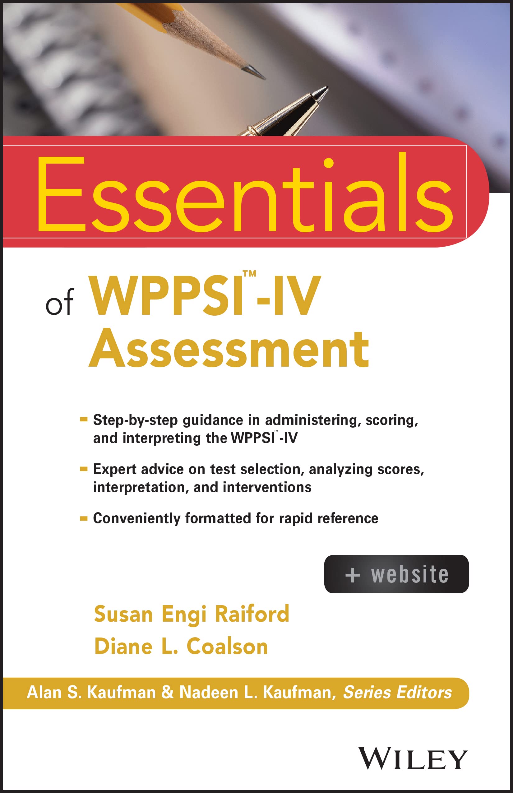 Essentials of WPPSIIV Assessment (Essentials of Psychological Assessment),Used