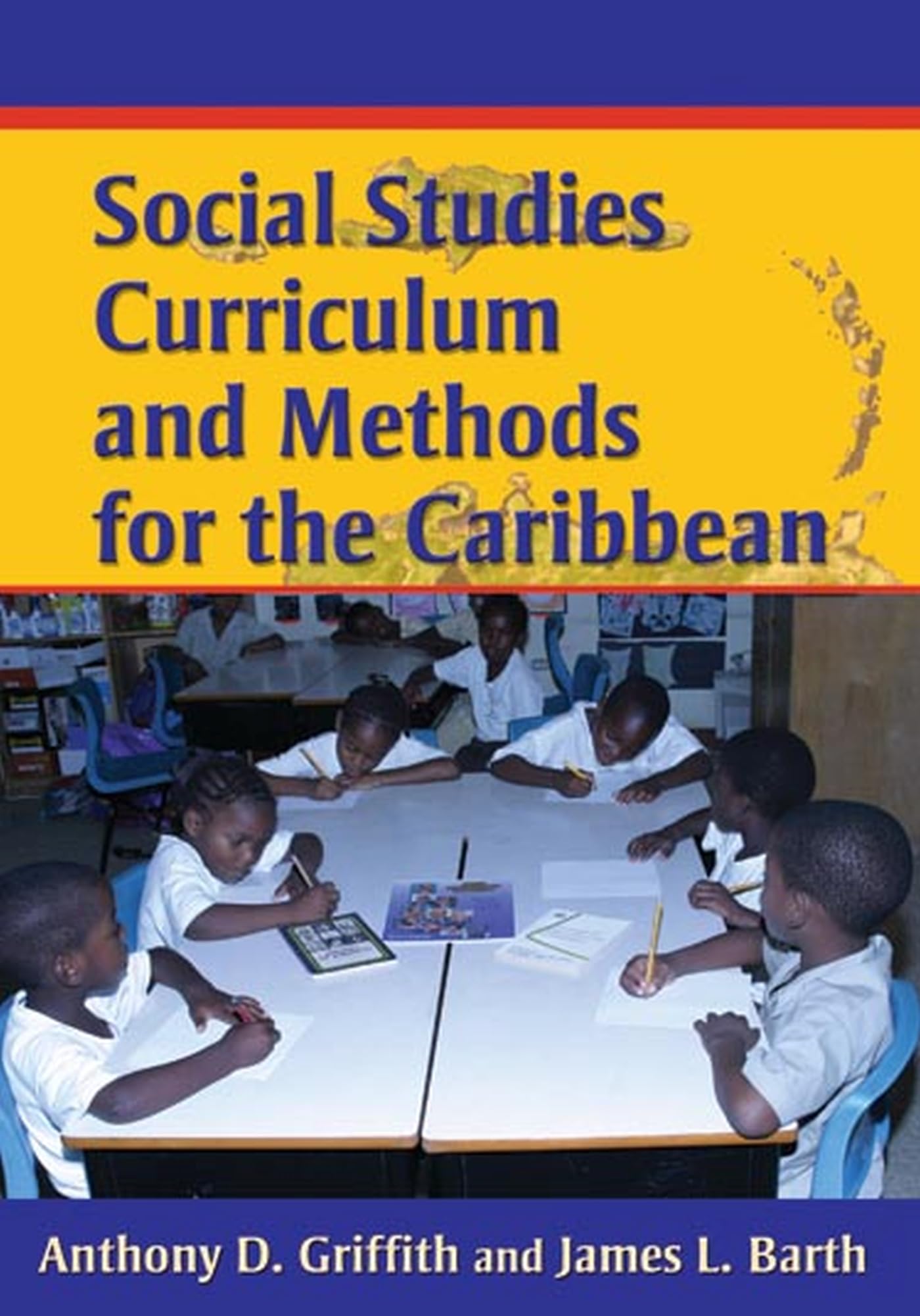 Social Studies Curriculum And Methods for the Caribbean,Used
