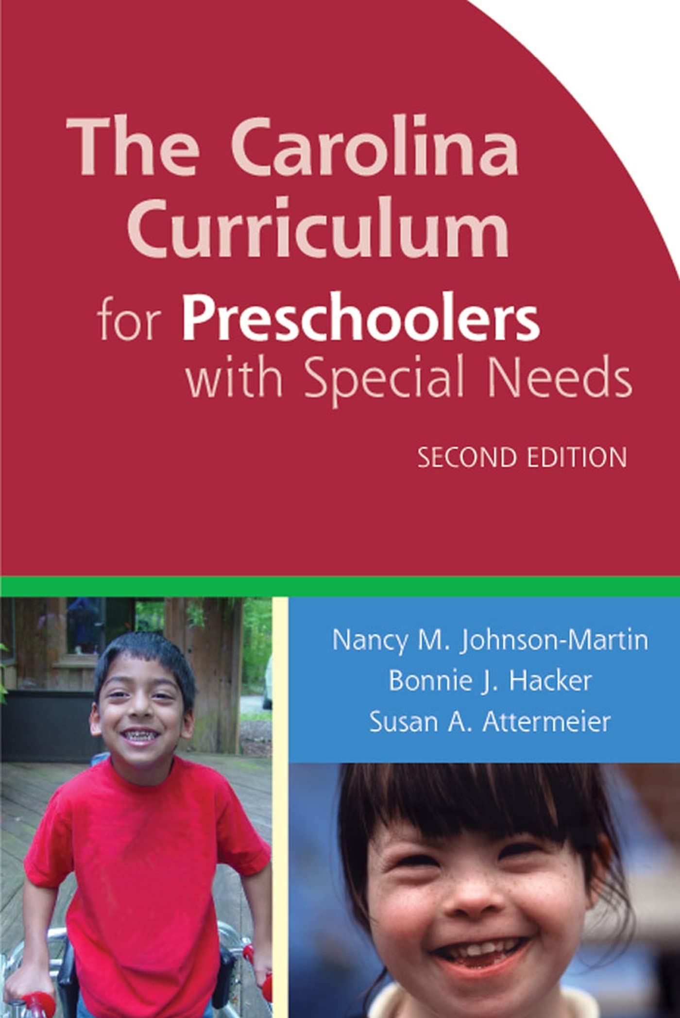 The Carolina Curriculum for Preschoolers with Special Needs (CCPSN),Used