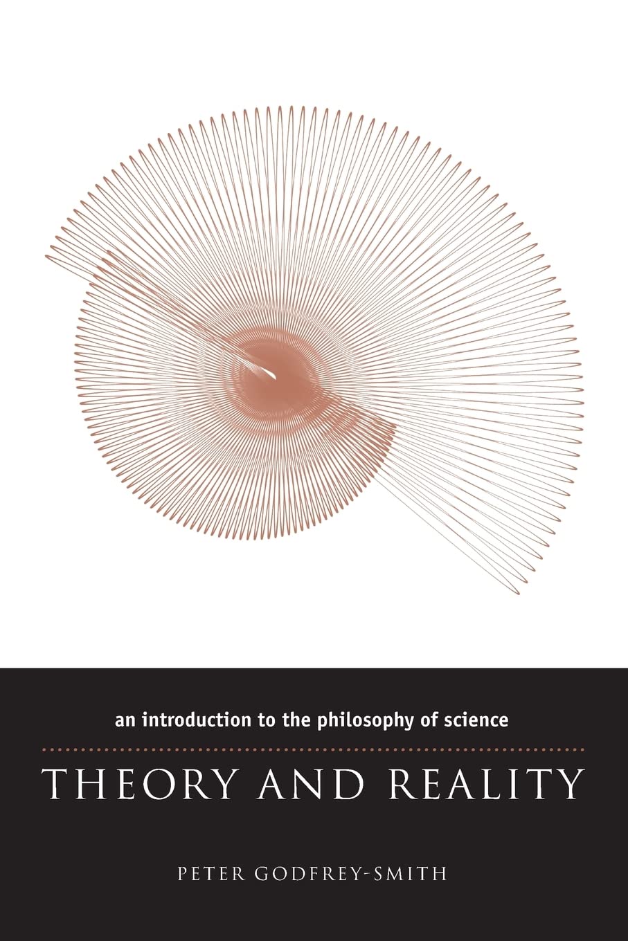 Theory and Reality: An Introduction to the Philosophy of Science (Science and Its Conceptual Foundations series),New