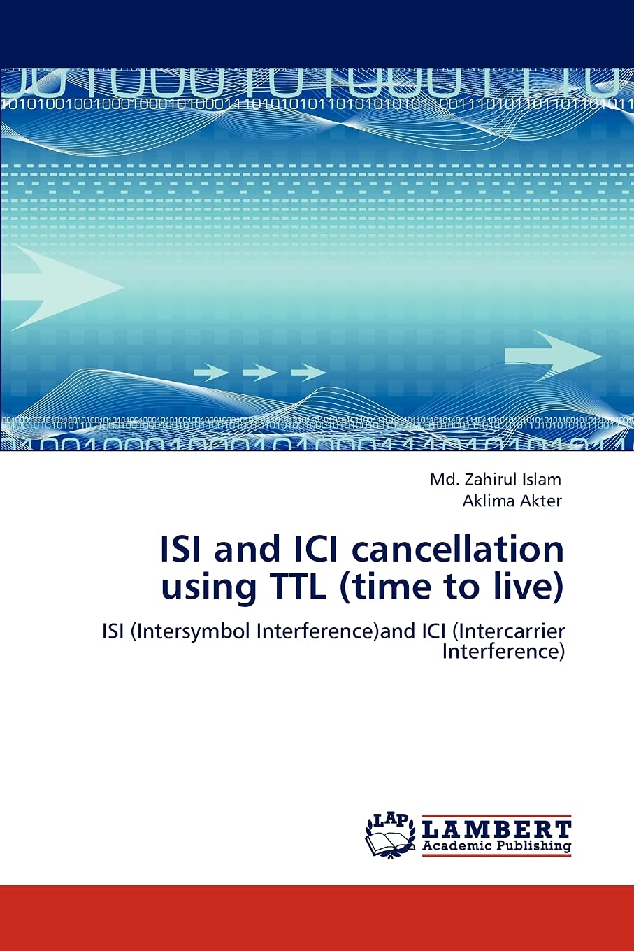 ISI and ICI cancellation using TTL (time to live): ISI (Intersymbol Interference)and ICI (Intercarrier Interference),Used