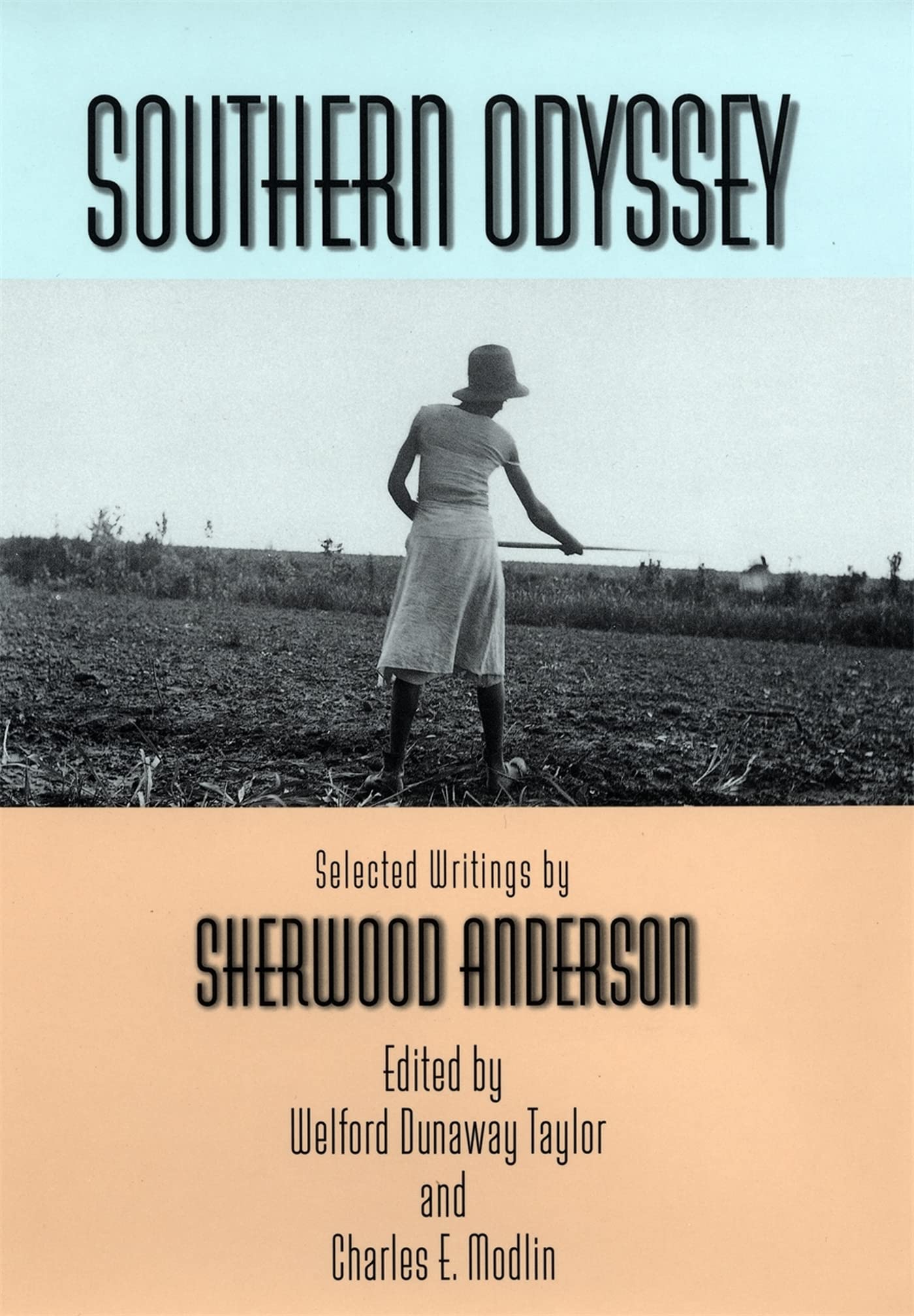 Southern Odyssey: Selected Writings By Sherwood Anderson,Used