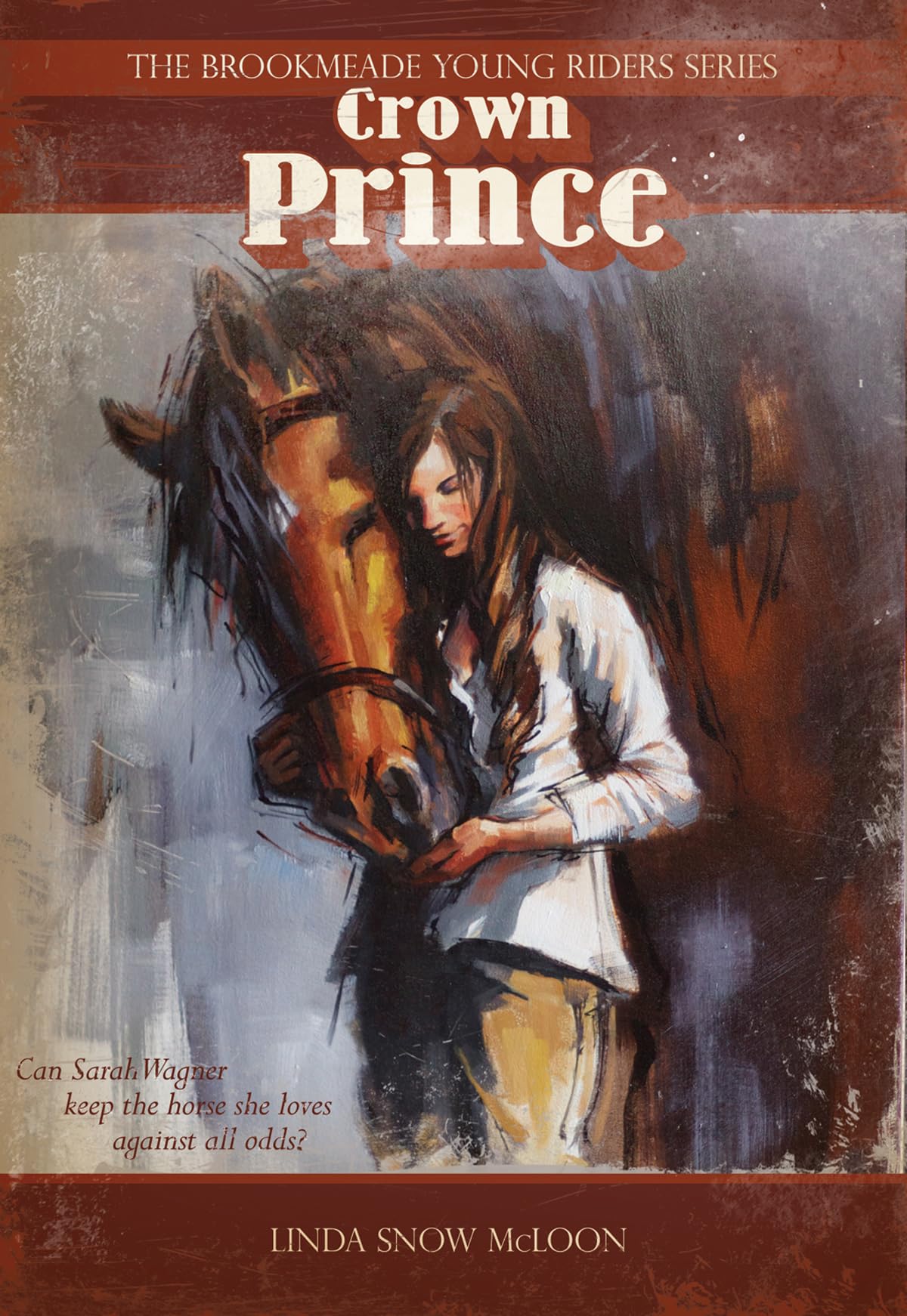 Crown Prince (Brookmeade Young Riders Series),Used