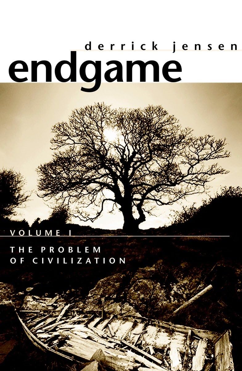 Endgame, Vol. 1: The Problem Of Civilization,New
