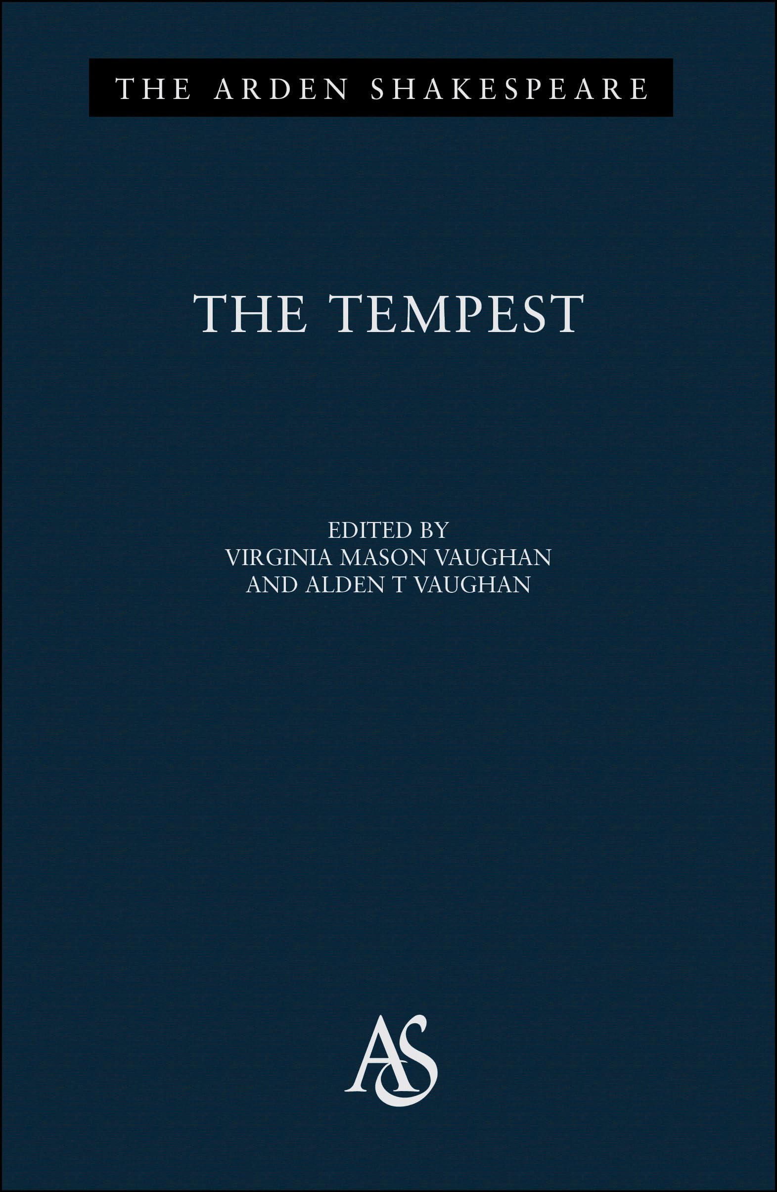 The Tempest (Arden Shakespeare: Third Series),New