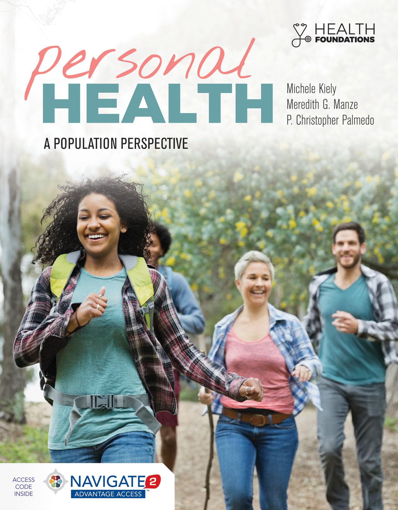 Personal Health: A Population Perspective: A Population Perspective,Used
