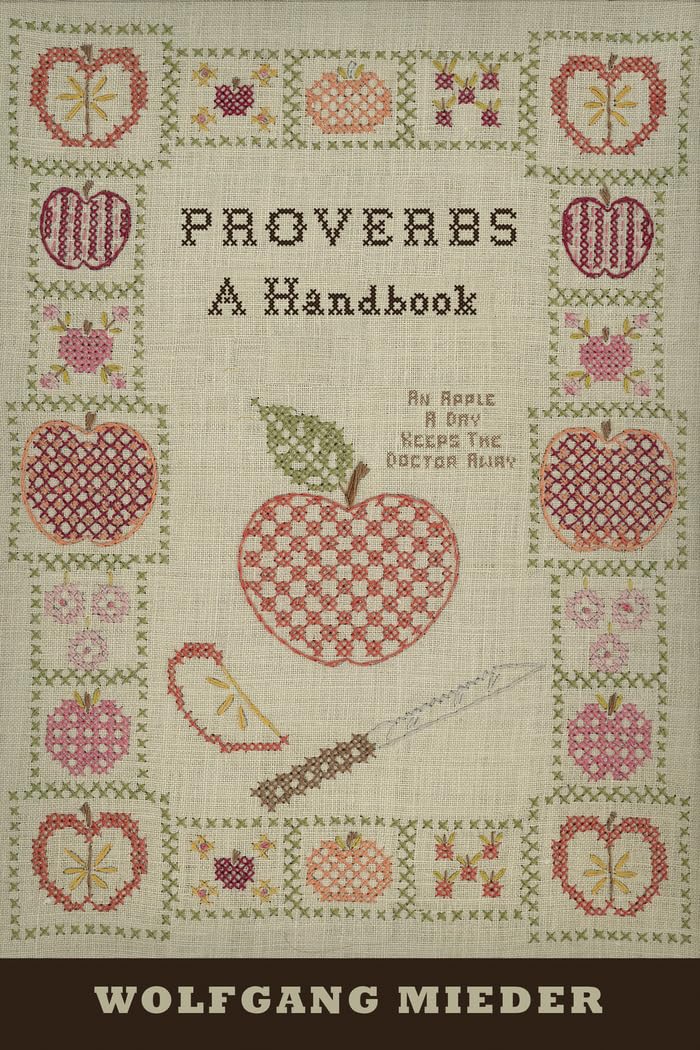 Proverbs: A Handbook (International Folkloristics),Used