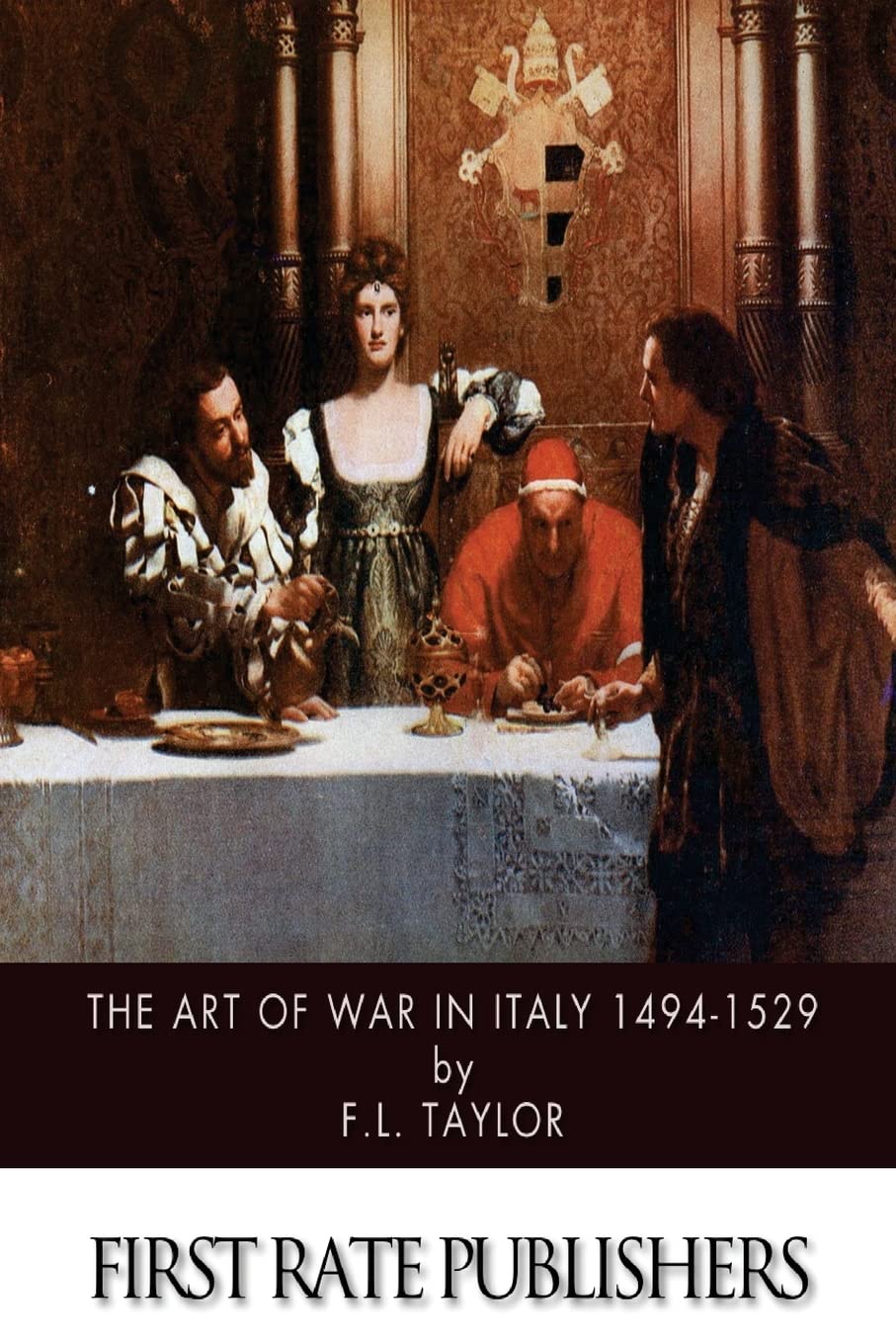 The Art of War in Italy 14941529,Used