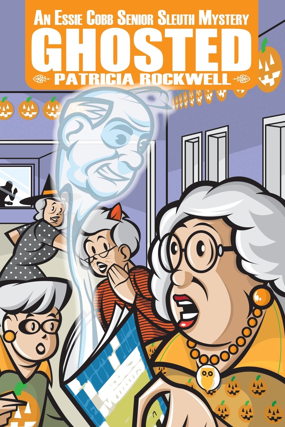 Ghosted: An Essie Cobb Senior Sleuth Mystery (Essie Cobb Senior Sleuth Mysteries),Used