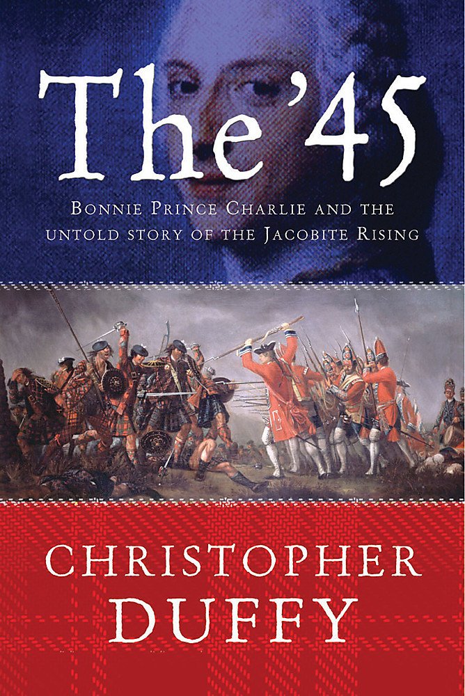 The '45: Bonnie Prince Charlie: Bonnie Prince Charlie and the Untold Story of the Jacobite Rising,Used