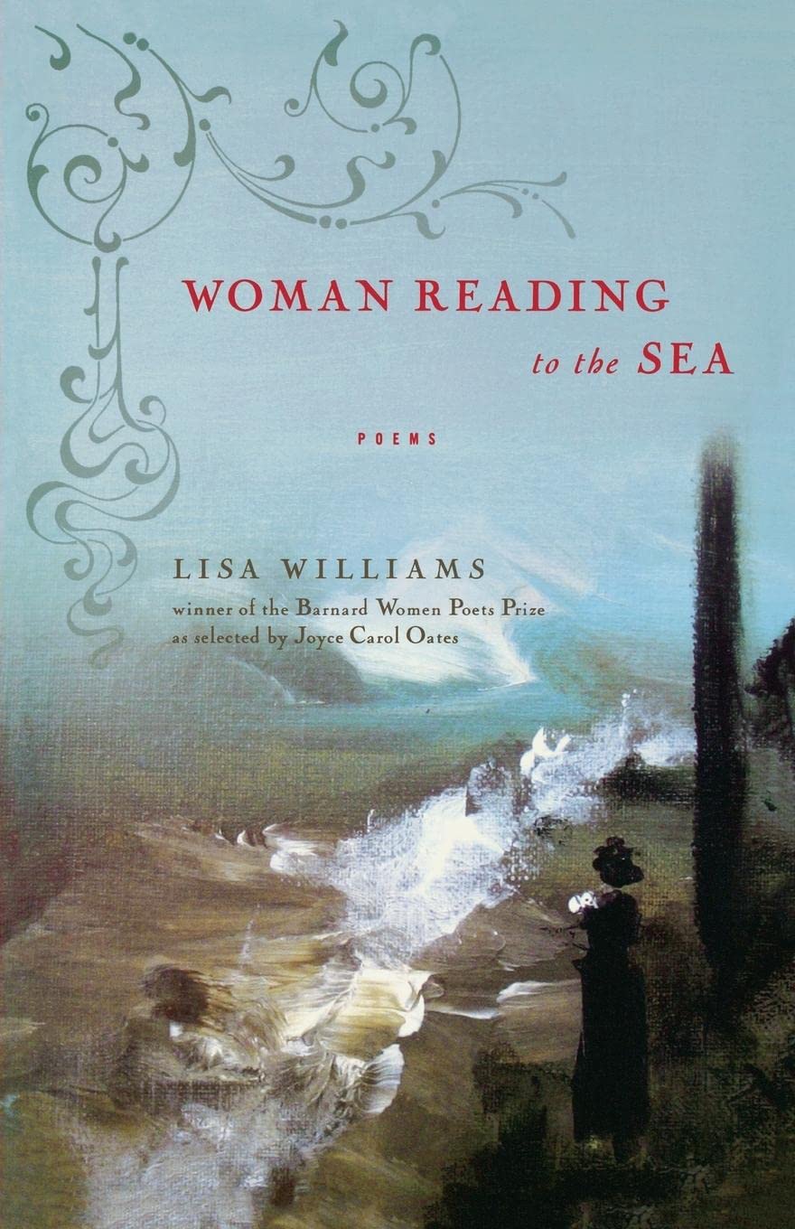 Woman Reading To The Sea: Poems