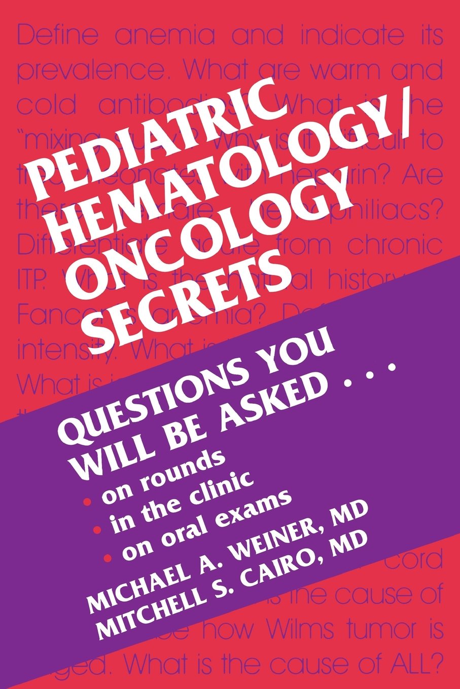 Pediatric Hematology/Oncology Secrets,Used