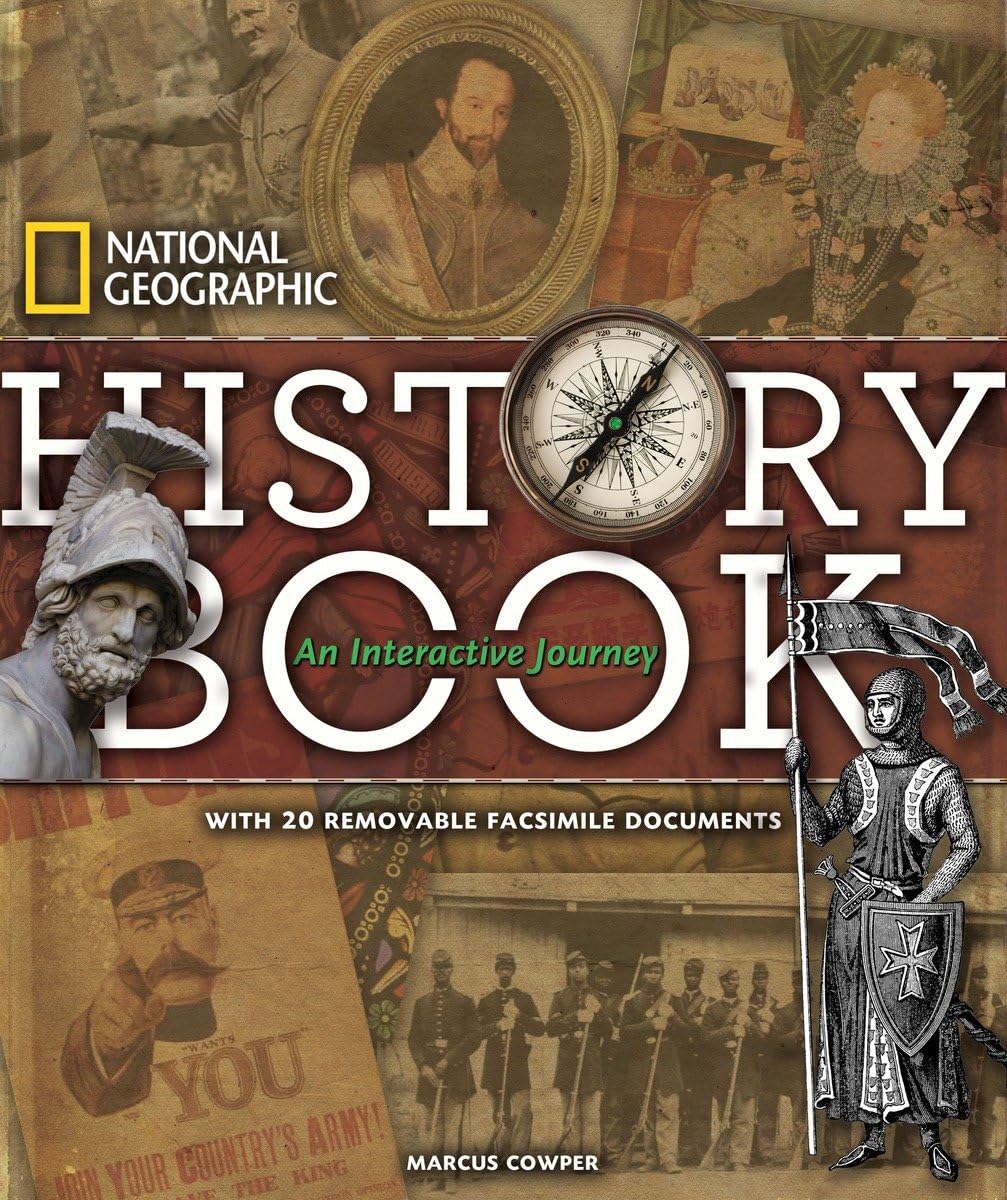National Geographic History Book: An Interactive Journey