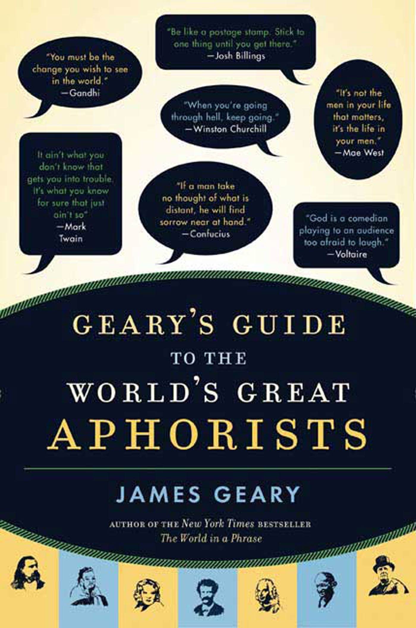 Geary's Guide to the World's Great Aphorists,Used
