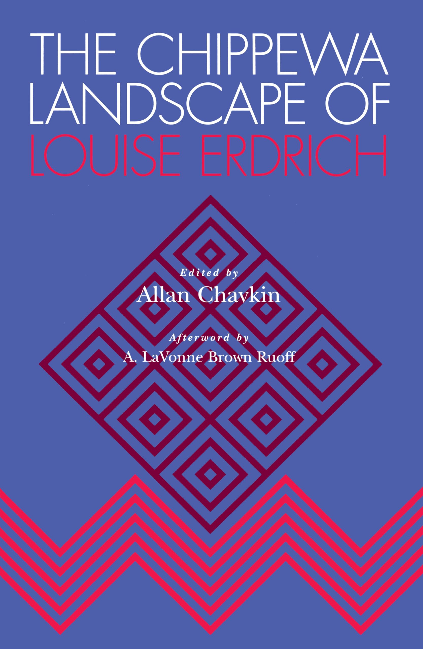 The Chippewa Landscape of Louise Erdrich,New