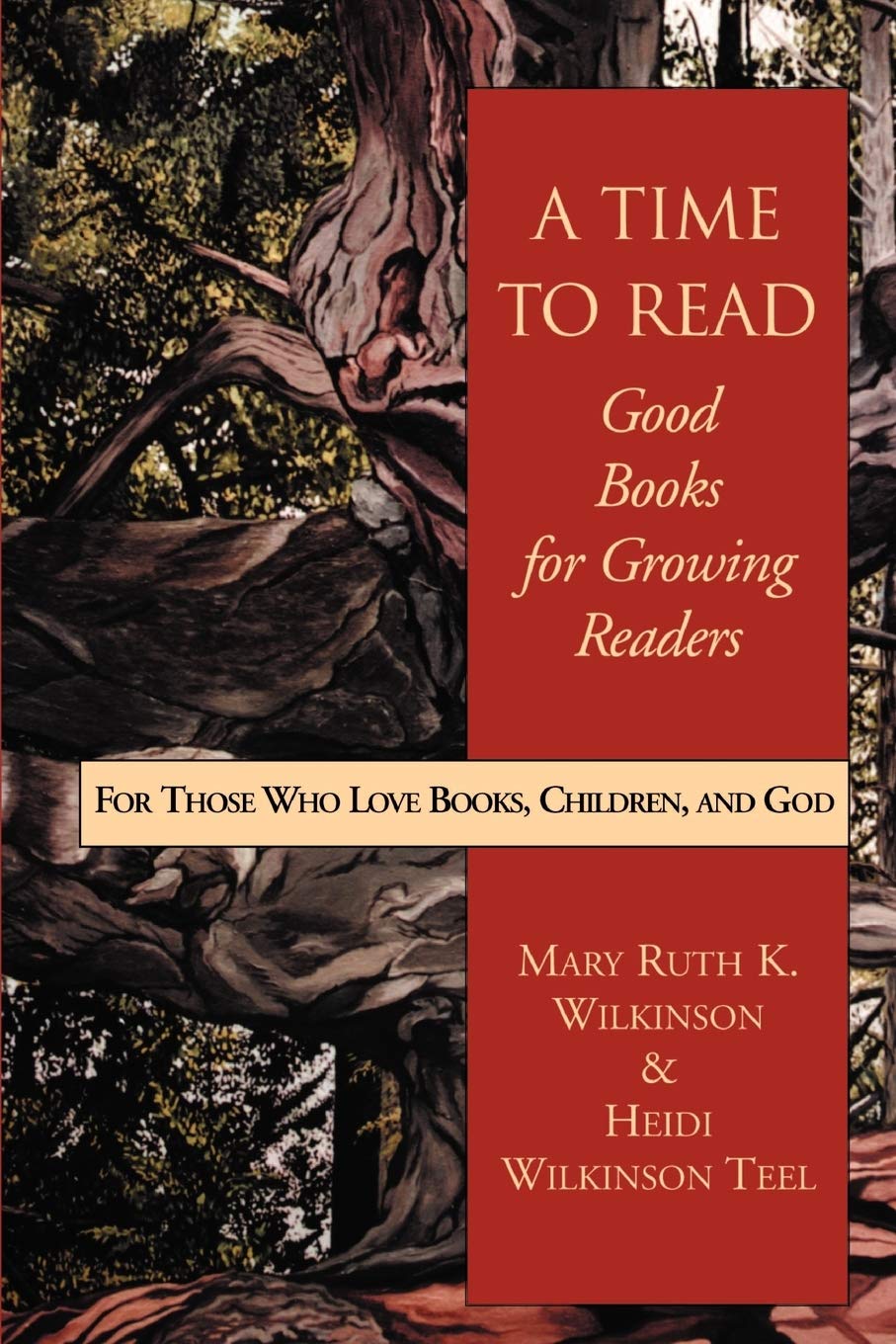 A Time to Read: Good Books for Growing Readers,Used