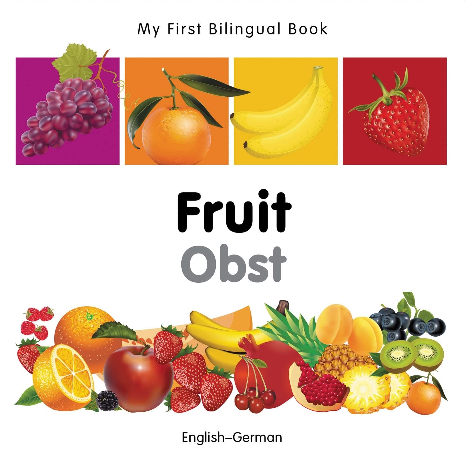 My First Bilingual BookFruit (EnglishGerman) (German and English Edition),Used